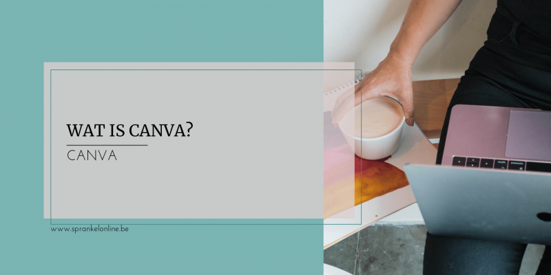 Wat is Canva_ Sprankel Online