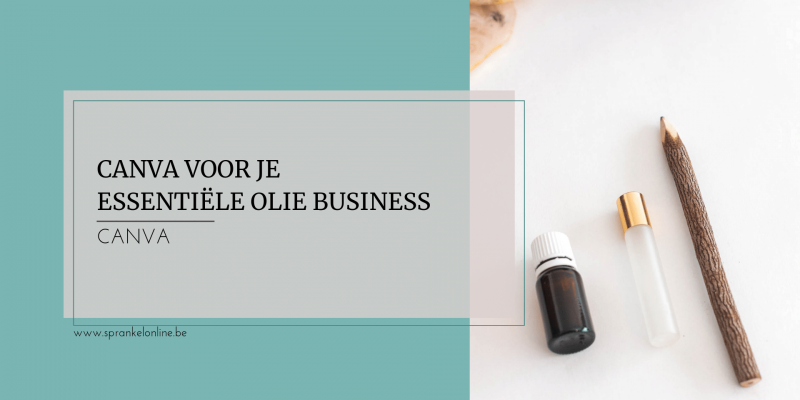 anva voor je Essentiële Olie Business Sprankel Online